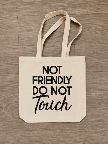 VerucaStyle Not Friendly Canvas Tote