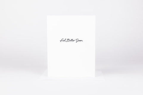 Wrinkle and Crease - Feel Better Soon Greeting Card