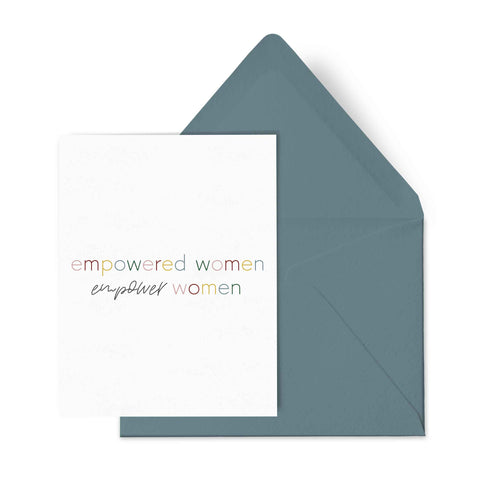 Otto & Berk - Empowered Women Empower Women - Greeting Card