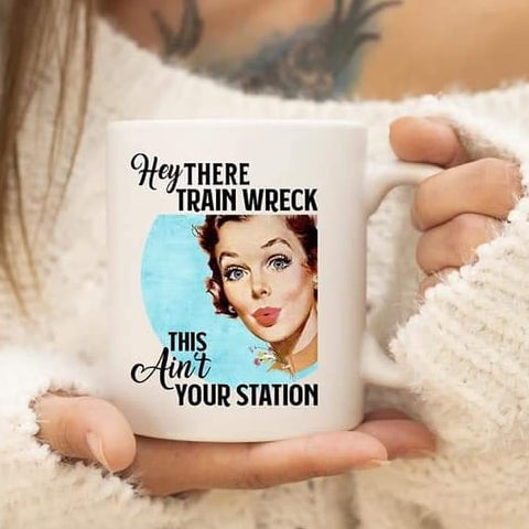 The Clever Mess - Hello Trainwreck Mug