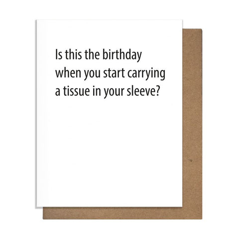 Pretty Alright Goods "Carrying Tissue" Birthday Greeting Card