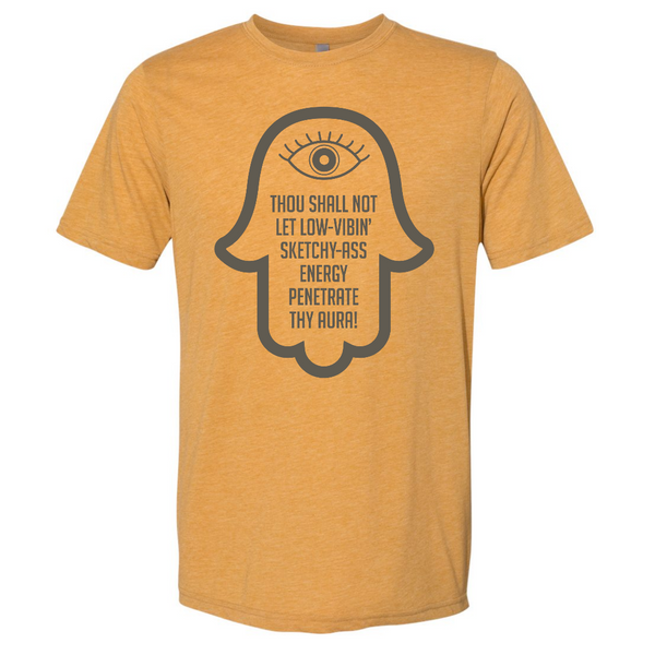 VERUCASTYLE - Thou Shall Not Let Sketchy Vibes Penetrate Thy Aura Graphic Crew Neck Unisex T-Shirt