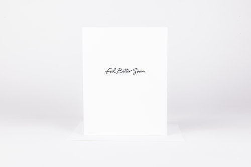 Wrinkle and Crease - Feel Better Soon Greeting Card