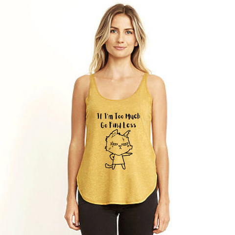 VERUCASTYLE "Go Find Less" Festival Scoop Neck Tank Shirt