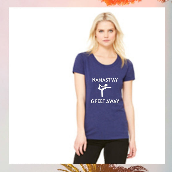 VerucaStyle "Namast'ay 6 Feet Away" Tri-Blend Navy Tee