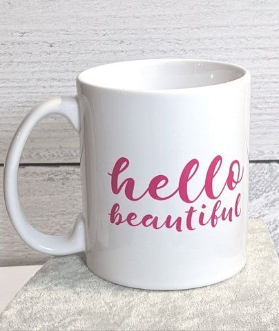 Quotable Life “Hello Beautiful ” Coffee/Tea Mug