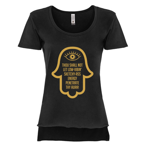 VerucaStyle - Thou Shall Not Let Sketchy Vibes Thy Aura Graphic Scoop Neck T-Shirt