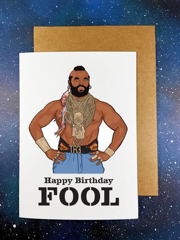 The Red Swan "Fool" Mr. T Birthday Greeting Card